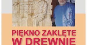 MDK i pikno zaklte w drewnie
