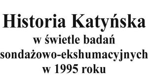Historia katyska tematem wykadu