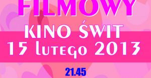 Walentynkowy maraton w kinie