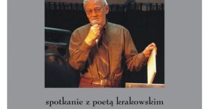 Spotkanie z krakowskim poet