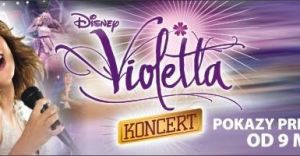 Koncert Violetty - zgarnij nagrody