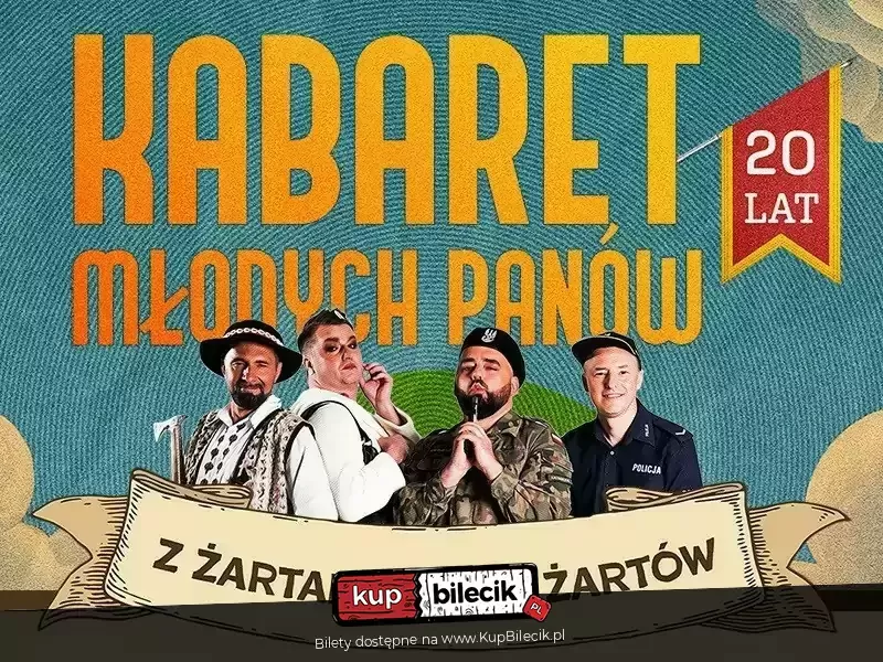 Z żartami nie ma żartów. Kabaret Młodych Panów wystąpi w MDK z okazji 20-lecia!