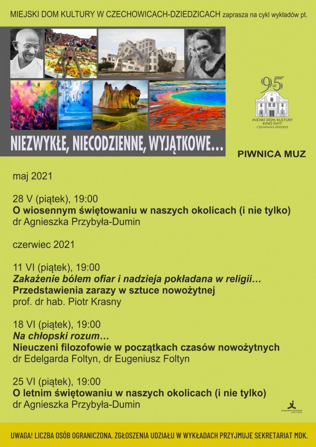 "Niezwykłe, niecodzienne, wyjątkowe..." - wykłady w Piwnicy Muz