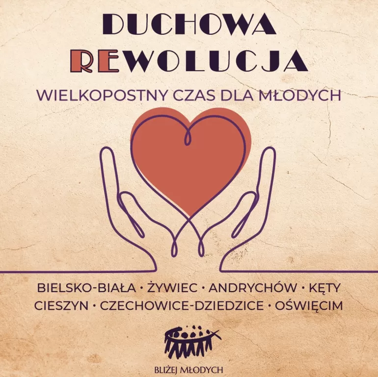 "Duchowa Rewolucja 2024" dla młodzieży także w Czechowicach-Dziedzicach